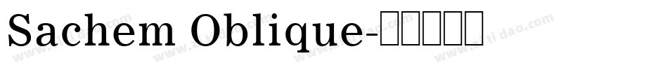 Sachem Oblique字体转换